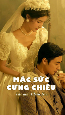 Mặc Sức Cưng Chiều