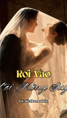 Rơi Vào Cõi Mộng Say