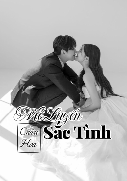 Mê Luyến Sắc Tình